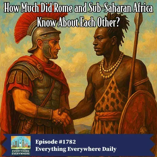 How Much Did Rome and Sub-Saharan Africa Know About Each Other?