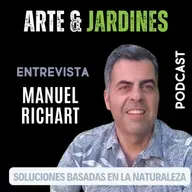 # 374 - Entrevista a Manuel Richart para dialogar sobre Jardines Verticales