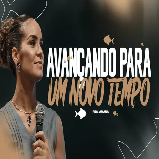 AVANÇANDO PARA UM NOVO TEMPO