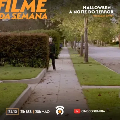 CineConfraria S03E38 - Halloween - A Noite do Terror (1978)