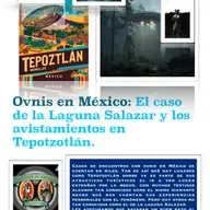 Ovnis en México: el caso en laguna Salazar y Ovnis en Tepotzotlán.
