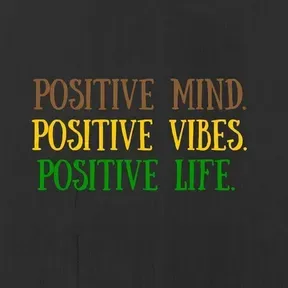 Positive Vibes Positive Mind