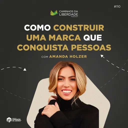 Marketing e Posicionamento: Como Construir uma Marca que Conquista Pessoas | Amanda Holzer