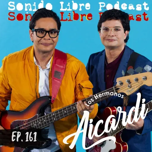 E161 / LOS HERMANOS AICARDI / El Patrimonio del Rey del Diciembre