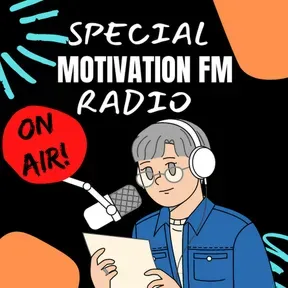 Special Motivation FM Radio