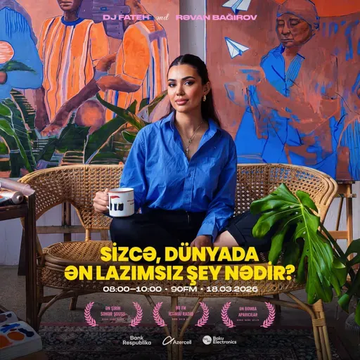 Sizcə, dünyada ən lazımsız şey nədir? 18.03.2026