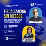 Charla magistral gratuita: Fiscalización sin Riesgos: Cómo Acreditar y Sustentar tus Operaciones con Éxito