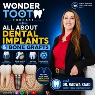 107 Dental Implants & Bone Grafting: How to Maintain Implants Long-Term