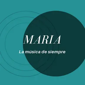 MARIA la musica de siempre