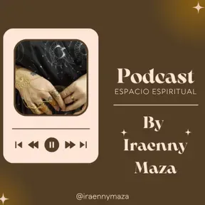 Espacio Espiritual By Iraenny Maza