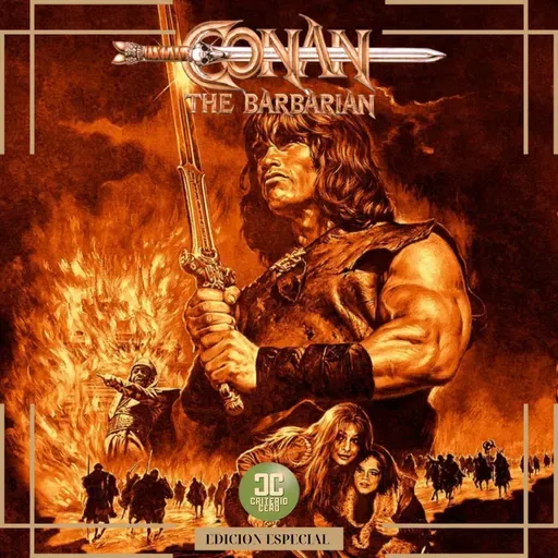 Criterio RE Cero - Conan El bárbaro (1982)