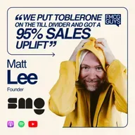 312. Matt Lee, Founder at SMG: Rolling Stones, Retail Media, Toblerone Til Divider, Targeted Coupons, Scaling a 500+ People Business