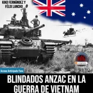 NdGfans Carros de combate y blindados ANZAC en Vietnam - Acceso anticipado - Episodio exclusivo para mecenas