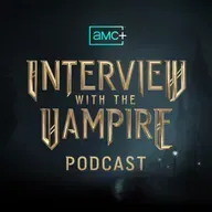 11. Introducing The AMC+ Interview with the Vampire Podcast