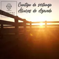 Cantiga do sertanejo (Álvares de Azevedo)