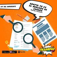 236. #KitDelInmigrante: Adapta tu CV al mercado de Canada