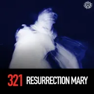Resurrection Mary