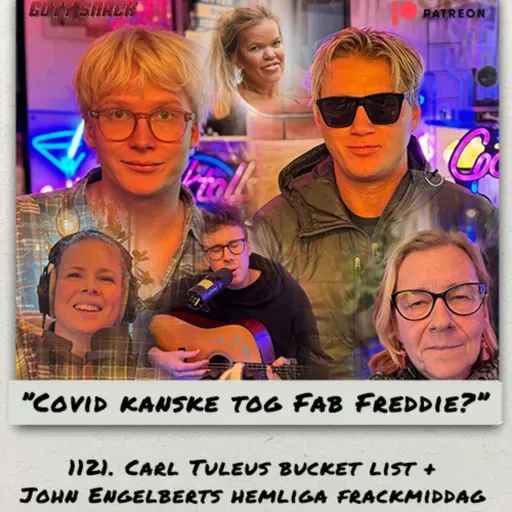 1121. Carl Tuleus bucket list och John Engelberts hemliga frackmiddag