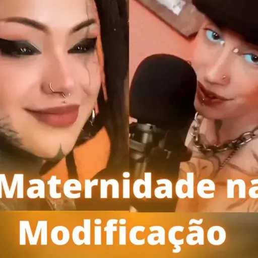 Maternidade na Modificação Corporal - Ravena e Faixxk | Talk Cast
