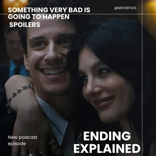 'Something Very Bad Is Going to Happen' (2026) Breakdown & Ending Explained | Netflix Series Review