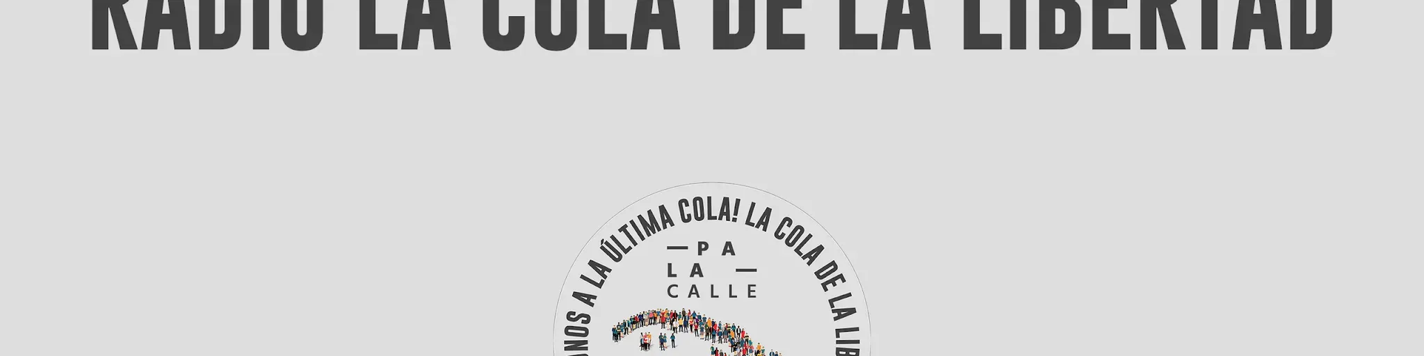 La Cola de La Libertad