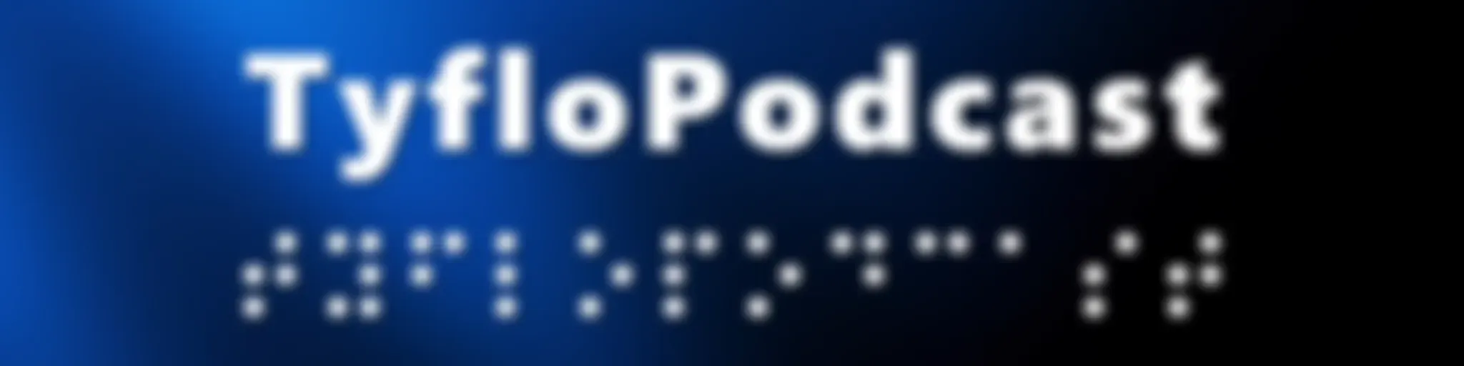 TyfloPodcast