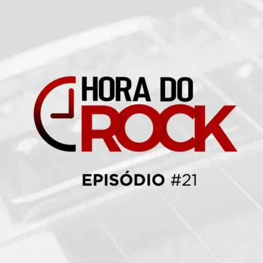 Hora do Rock #21