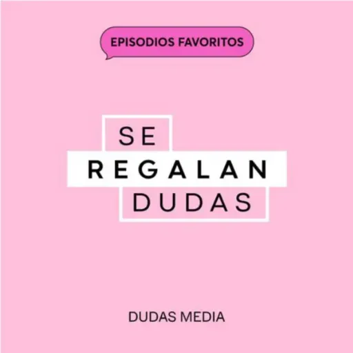 Episodios favoritos: 132. Las heridas de la infancia | Romina Alcantar