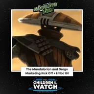 The Mandalorian & Grogu Marketing Kick Off | Embo 101