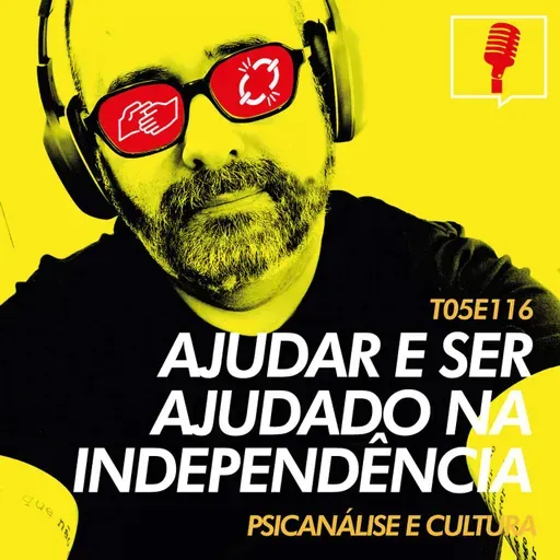 116 - Ajudar e ser ajudado na independência