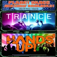 Planet Dance Mixshow Broadcast 802 Trance - Hands Up