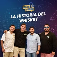2.24 La Historia del Whiskey con The Whiskeyrican