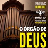 O Órgão de Deus