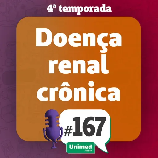 #167 - DOENÇA RENAL CRÔNICA