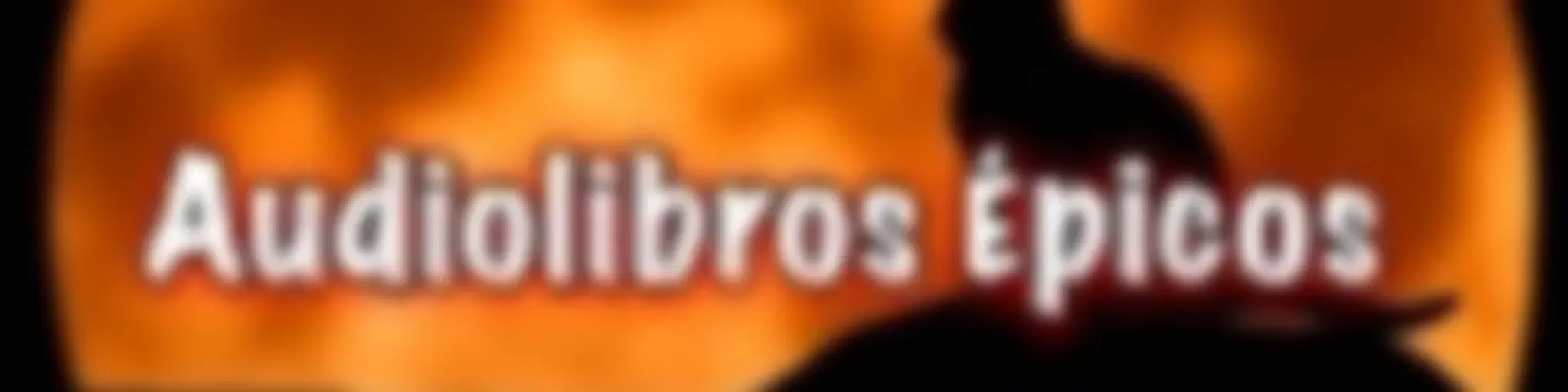 Audiolibros Épicos