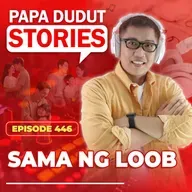 EP446: Sama ng Loob l Papa Dudut Stories
