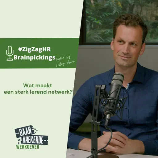 Baanbrekende Werkgever | Wat maakt een sterk lerend netwerk?