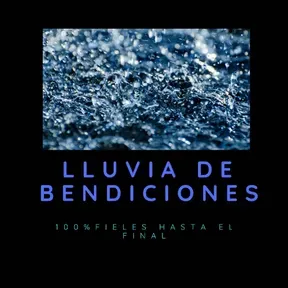 Lluvia de Bendiciones