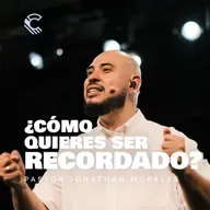 ¿Cómo quieres ser recordado? | Jonathan Morales | ComunidadMDE