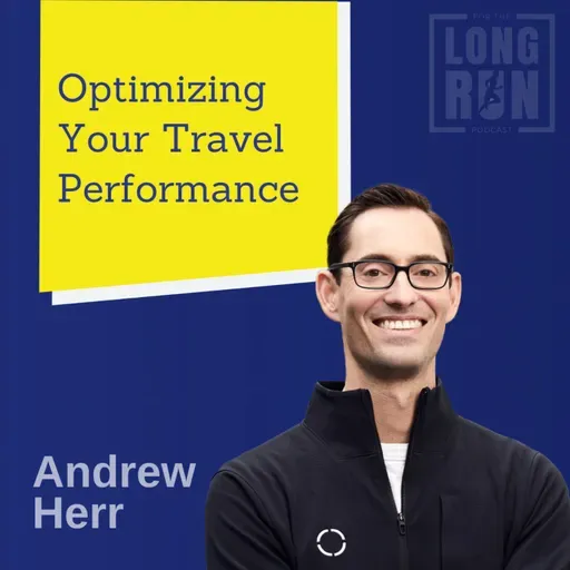 The Science Behind Travel Performance and Health Optimization with FlyKitt Founder, Andrew Herr
