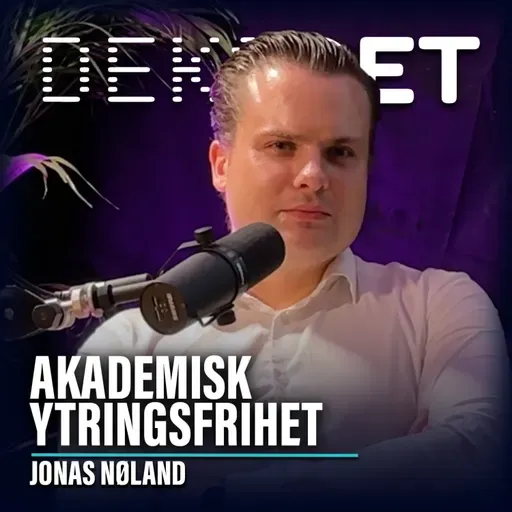 #152 - Jonas Nøland | Akademisk ytringfrihet, utfordringer i akademia og tips til unge forskere