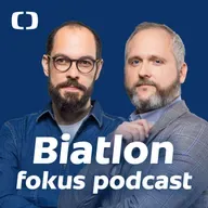 Biatlon fokus podcast: Charvátová na vlně, české rychlopalby. A co změny v sestavách?
