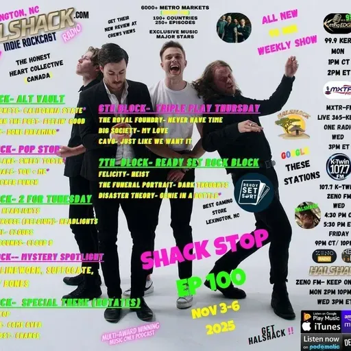 Episode 269: Halshack ep 100 (all new show) --SHACKSTOP-- Nov 3rd-5th, 2025-- (KERB- KTWINS- MXTRFM- ZENOFM) --90 min weekly show--Find everything at Halshack com