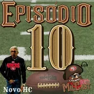 Ep. 10 - Temporada acabou e futuro de Kyle Shanahan como treinador dos 49ers