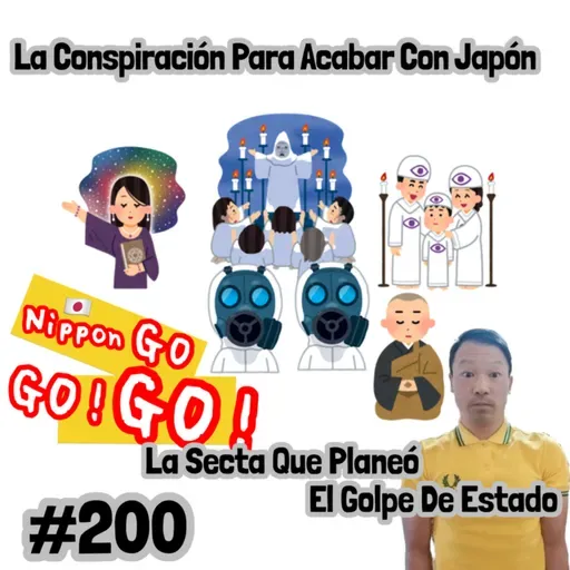 #200 | La Conspiración Para Acabar Con Japón. La Secta Que Planeó El Golpe De Estado