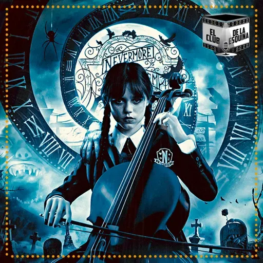 88 - Merlina - Miercoles - Wednesday