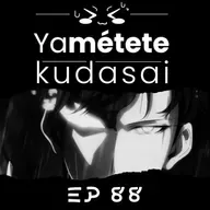 EP 88: Opiniones funadas de los premios Crunchyroll