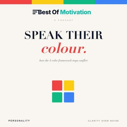 Speak Their Colour, Not Yours: How the 4-Color Personality Framework Stops Workplace Conflict