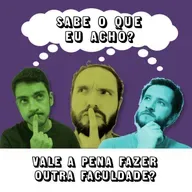 #059 - vale a pena fazer outra faculdade?