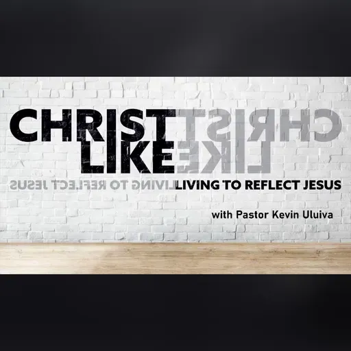 CHRISTLIKE 2026-05-11 21:00